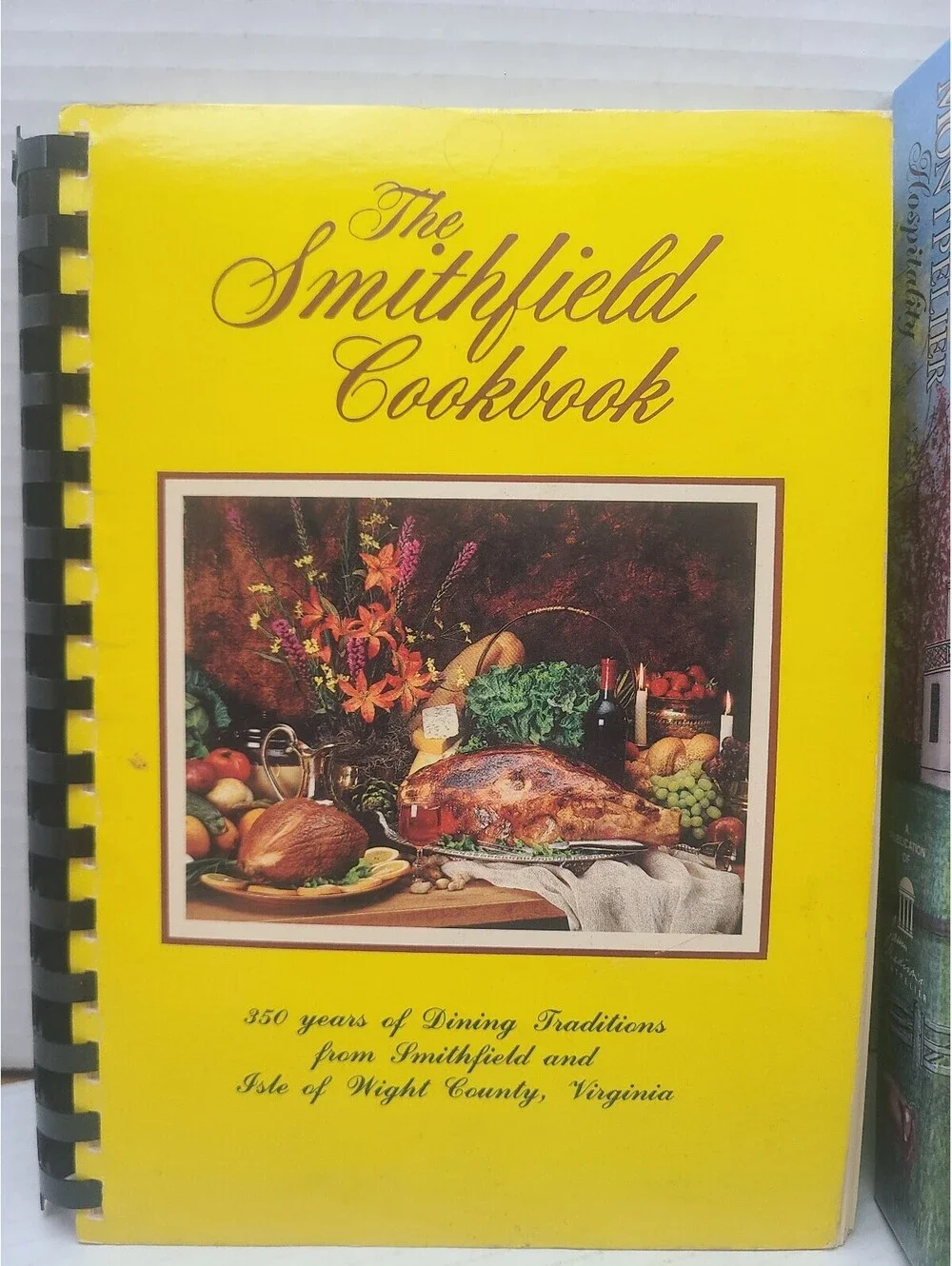 Lot of 2 Vintage Cookbooks - The Smithfield Cookbook, Montpelier Hospitality